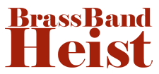 Brass Band Heist